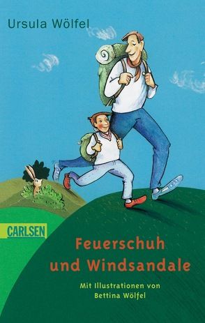 Feuerschuh und Windsandale von Wölfel,  Bettina, Wölfel,  Ursula