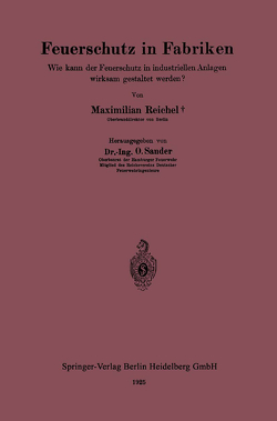 Feuerschutz in Fabriken von Reichel,  Maximilian, Sander,  Otto