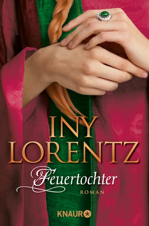 Feuertochter von Lorentz,  Iny