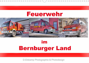 Feuerwehr im Bernburger Land (Wandkalender 2023 DIN A3 quer) von Elskamp - D.Elskamp Photographie & Photodesign,  Danny