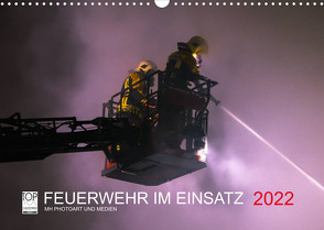 FEUERWEHR IM EINSATZ (Wandkalender 2022 DIN A3 quer) von Heinz,  Marcus