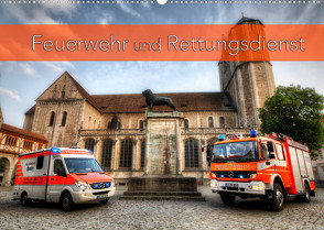 Feuerwehr und Rettungsdienst (Wandkalender 2022 DIN A2 quer) von Will,  Markus