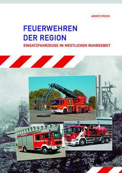 Feuerwehren der Region von André,  Streich