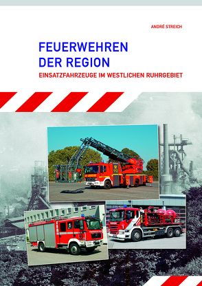 Feuerwehren der Region von André,  Streich