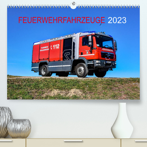 Feuerwehrfahrzeuge (Premium, hochwertiger DIN A2 Wandkalender 2023, Kunstdruck in Hochglanz) von PHOTOART & MEDIEN,  MH