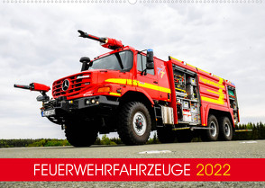 Feuerwehrfahrzeuge (Wandkalender 2022 DIN A2 quer) von CONNECT 112 Marcus Heinz,  MH