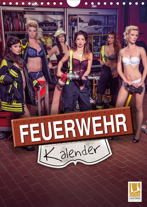 Feuerwehrkalender 2021 (Wandkalender 2021 DIN A4 hoch) von SnapArt