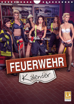 Feuerwehrkalender 2023 (Wandkalender 2023 DIN A4 hoch) von SnapArt