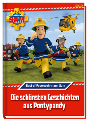 Feuerwehrmann Sam: Best of Feuerwehrmann Sam: Die schönsten Geschichten aus Pontypandy von Zuschlag,  Katrin