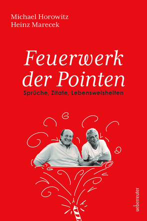 Feuerwerk der Pointen von Horowitz,  Michael, Marecek,  Heinz