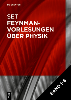 Feynman-Vorlesungen über Physik von Feynman,  Richard P., Gottlieb,  Michael A., Leighton,  Ralph, Leighton,  Robert B., Perseus Books LLC., Sands,  Matthew