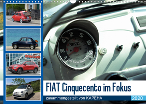 Fiat Cinquecento im Fokus (Wandkalender 2020 DIN A3 quer) von kapeha