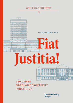 Fiat Justitia! von Schroeder,  Klaus