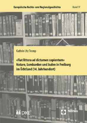 «Fiat littera ad dictamen sapientum» von Utz Tremp,  Kathrin