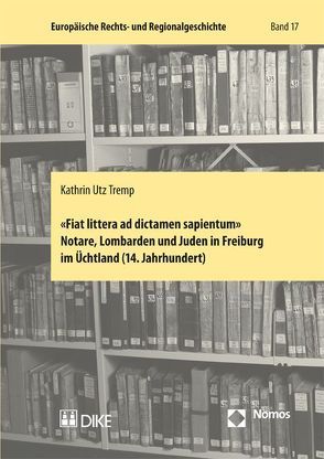 ‚Fiat littera ad dictamen sapientum‘ von Utz Tremp,  Kathrin