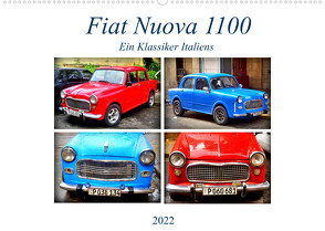 Fiat Nuova 1100 – Ein Klassiker Italiens (Wandkalender 2022 DIN A2 quer) von von Loewis of Menar,  Henning