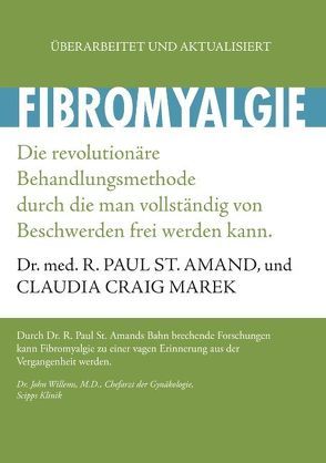 Fibromyalgie von Amand,  R. Paul St., Craig Marek,  Claudia