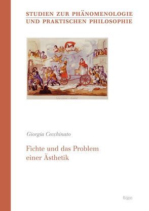 Fichte und das Problem einer Ästhetik von Cecchinato,  Giorgia