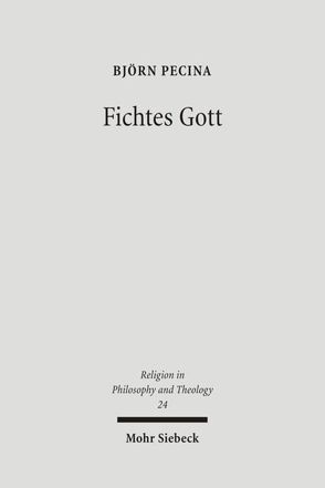 Fichtes Gott von Pecina,  Björn