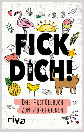 Fick dich! – Das Ausfüllalbum von Riva Verlag