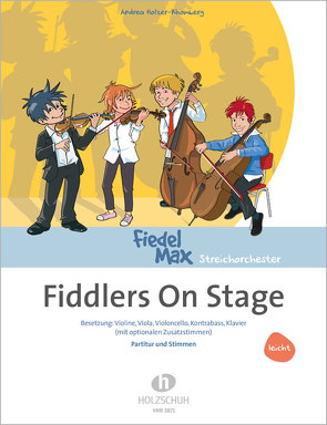 Fiddlers On Stage von Holzer-Rhomberg,  Andrea