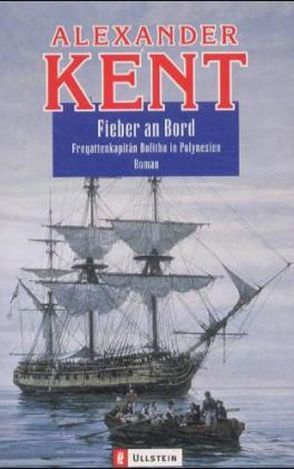 Fieber an Bord von Kent,  Alexander