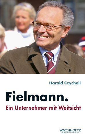 Fielmann von Czycholl,  Harald