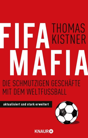 Fifa-Mafia von Kistner,  Thomas