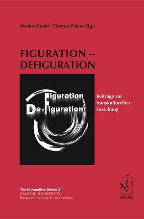 Figuration – Defiguration von Onuki,  Atsuko, Pekar,  Thomas