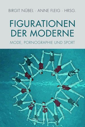 Figurationen der Moderne von Brüggemann,  Heinz, Emig,  Rainer, Fleig,  Anne, Gamper,  Michael, Helduser,  Urte, Largier,  Niklaus, Martin,  Ariane, Nübel,  Birgit, Öhlschläger,  Claudia, Sicks,  Kai Marcel, Simon,  Ralf, Weissberg,  Liliane