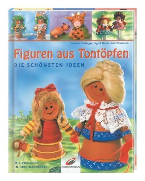 Figuren aus Tontöpfen von Hettinger,  Gudrun