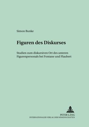 Figuren des Diskurses von Bunke,  Simon