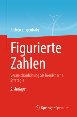 Figurierte Zahlen von Ziegenbalg,  Jochen