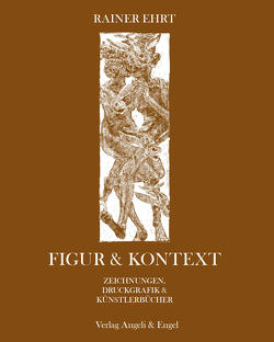 Figur&Kontext von Ehrt,  Rainer