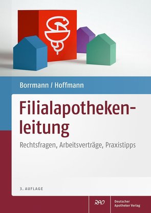 Filialapothekenleitung von Borrmann,  Iris, Hoffmann,  Elfriede