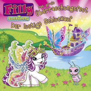 Filly – CD Hörspiele / 03: Das große Überraschungsfest / Der lustige Schluckauf von Derendorf,  Klaus, Infiesta,  Jose, Reimann,  Anke, Renk,  Ulrike, van Doreen,  Debby, Wagner,  Windy