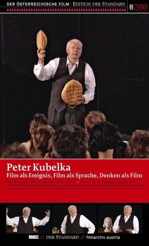 Film als Ereignis, Film als Sprache, Denken als Film von Kubelka,  Peter