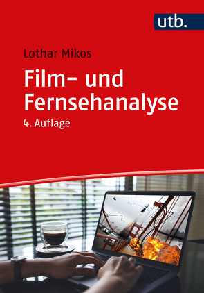 Film- und Fernsehanalyse von Mikos,  Lothar