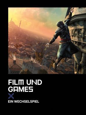 Film und Games von Lenhardt,  Eva, Rauscher,  Andreas