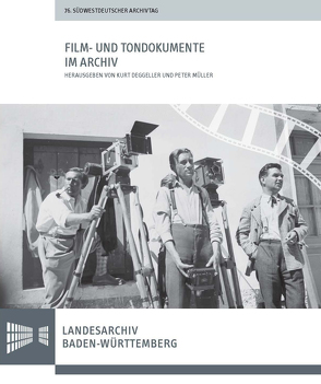 Film- und Tondokumente im Archiv von Degeller,  Kurt, Müller,  Peter