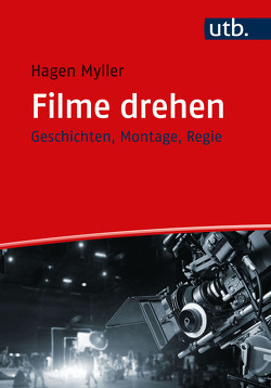 Filme drehen von Myller,  Hagen