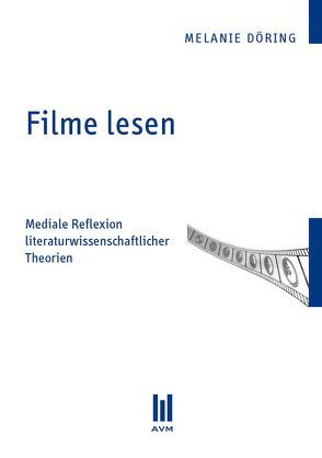 Filme lesen von Döring,  Melanie