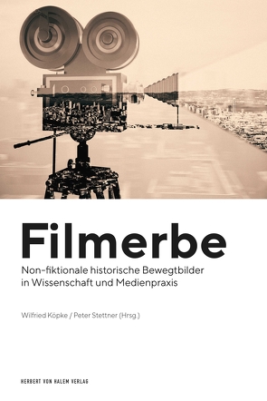 Filmerbe von Köpke,  Wilfried, Stettner,  Peter