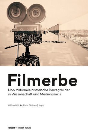 Filmerbe von Köpke,  Wilfried, Stettner,  Peter