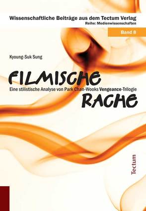 Filmische Rache von Sung,  Kyoung-Suk