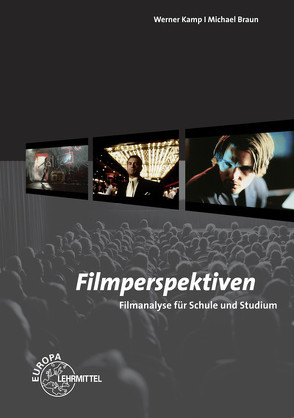 Filmperspektiven von Braun,  Michael, Kamp,  Werner