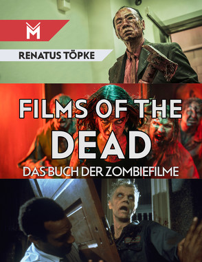 Films of the Dead von Töpke,  Renatus