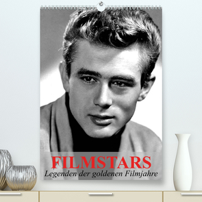 Filmstars – Legenden der goldenen Filmjahre (Premium, hochwertiger DIN A2 Wandkalender 2023, Kunstdruck in Hochglanz) von Stanzer,  Elisabeth