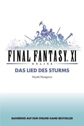 Final Fantasy XI / Final Fantasy XI von Hasegawa,  Miyabi