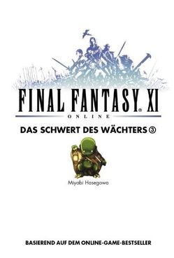 Final Fantasy XI / Final Fantasy XI von Hasegawa,  Miyabi
